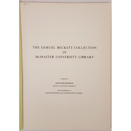 303 - Catalogue of the Samuel Beckett collection in the McMaster University, Hamilton, Ontarion. 1973. Pur... 