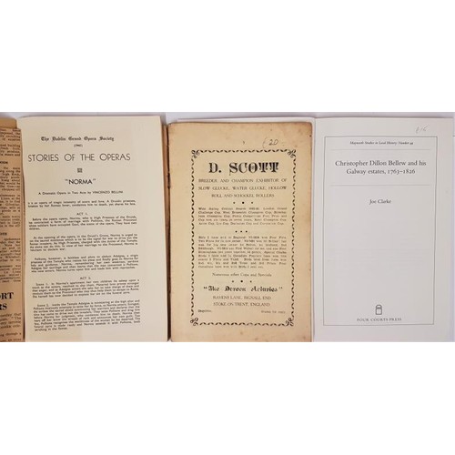 334 - The Dublin Grand Opera Society. 1941 and Breeding Roller Canaries in Ireland C. 1955 and Joe Clarke.... 