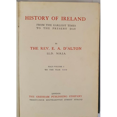 343 - D'Alton's History Of Ireland From The Earliest Times To The Present Day by Rev. E. A. D'Alton. Londo... 