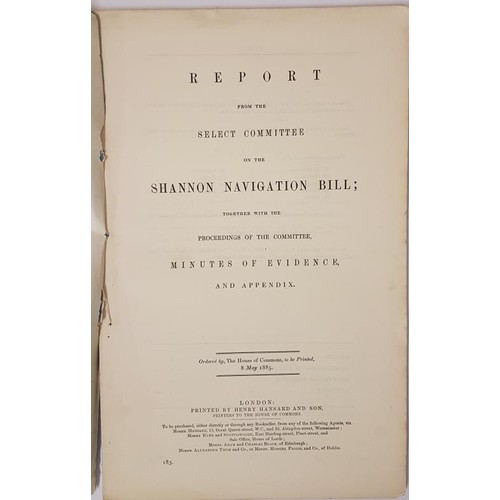 357 - Report Shannon Navigation Bill ordered by The House of Commons 8th May, 1885. Quarto. Blue wrappers