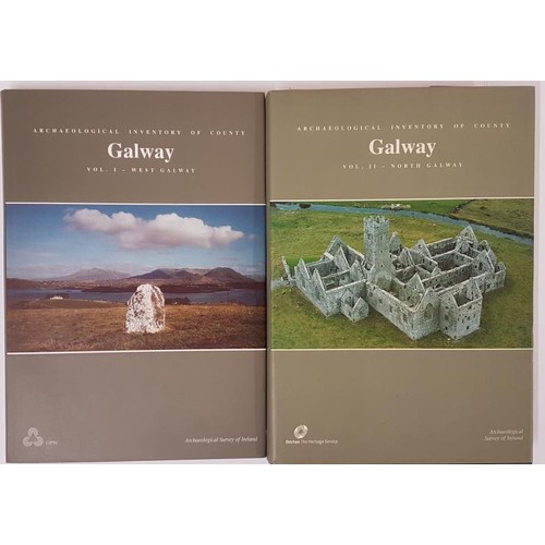 365 - Paul Gosling. Archaeological Inventory of Co. Galway. 1993. 2 volumes. Large quarto. Illustrated.... 