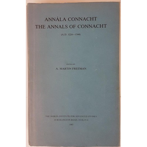 379 - A. Martin Freeman. The Annals of Connacht. 1983. Fine in d.j.