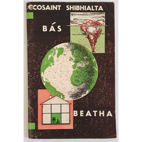 412 - Cosaint Shibhialta. Bás Beatha. Dublin. 1965. Colour wrappers. An evocative illustrated handbook iss... 