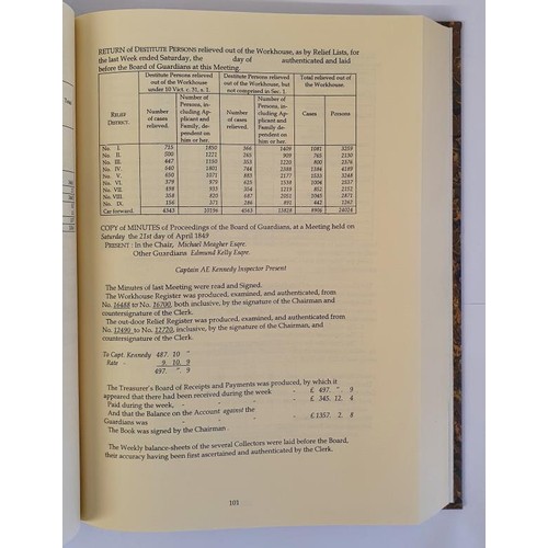 3 - Kilrush Union Minute Books, 1849. [Clare]. Large format. Ennis, Clasp Press. 1997. Superb copy in qu... 