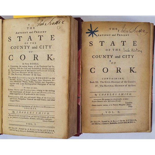 8 - Smith, Charles. The Antient And Present State Of The County And City Of Cork. Dublin: A Reilly for t... 