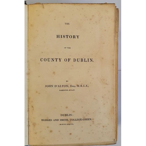 17 - D'Alton, John. The History Of The City Of Dublin. Dublin: Hodges and Smith, College-Green. 1838. Dem... 