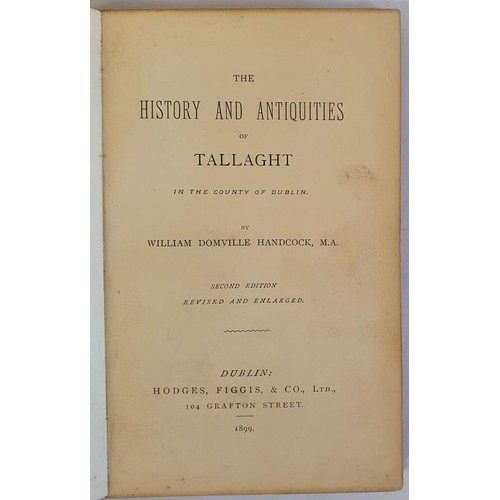 26 - Handcock, William Domville. The History and Antiquities Of Tallaght in the County of Dublin. Bound b... 