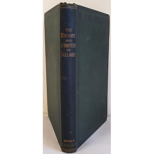 26 - Handcock, William Domville. The History and Antiquities Of Tallaght in the County of Dublin. Bound b... 