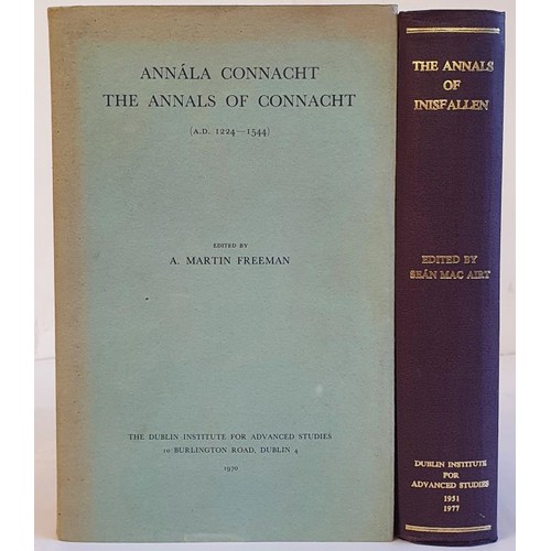 47 - The Annals Of Connacht (AD 1224-1544) edited by A Martin Freeman, 1970, HB, DJ; The Annals Of Inisfa... 