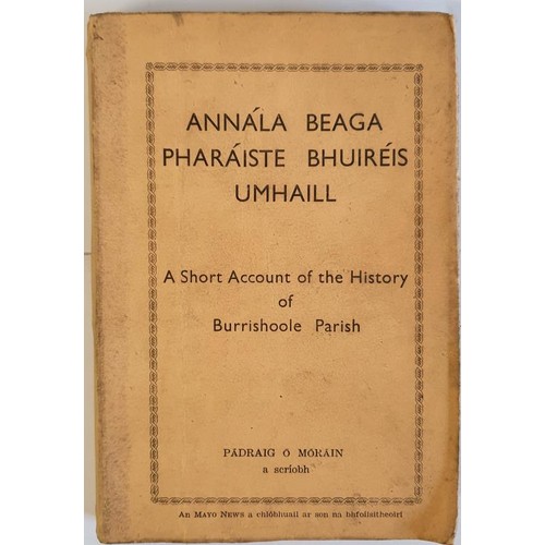 64 - O'Morain, Pádraig. Annála Beaga Pharáiste Bhuiréis Umhaill. A Short Acco... 