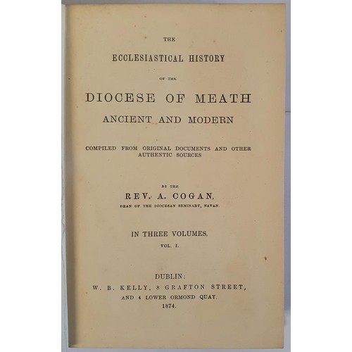 68 - The Ecclesiastical History of the Diocese of Meath, Ancient and Modern. Compiled from original docum... 