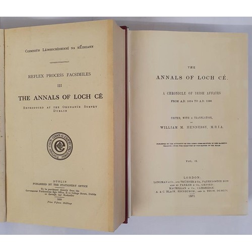 74 - The Annals Of Loch Ce by William M Hennessy, 1939, 2 vols