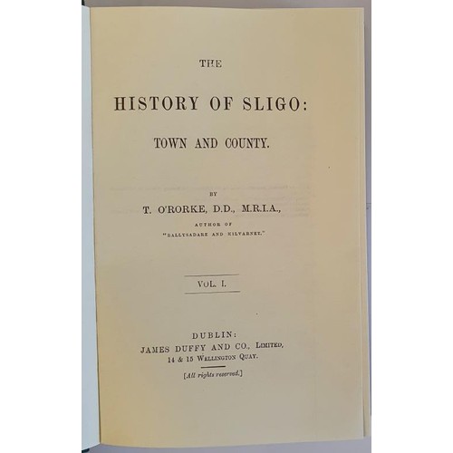 79 - O'Rorke, Terence. The History of Sligo: Town and County. Volume 1 & 2, Published by Dodd, 1986