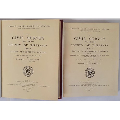 92 - The Civil Survey County of Tipperary. Two Volumes (1931-34) by Robert C. Simington. The Civil Survey... 