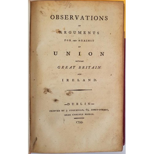 158 - Tracts On The Union Between Great Britain And Ireland - a 9 Volume Set. Vol I - Arguments For And Ag... 