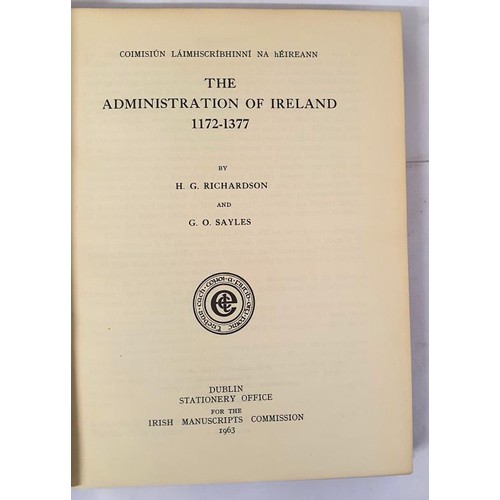 177 - Irish Related: The Admisstration of ireland 1172-1377 by H G Richardson, 1963; Reflex Facsimiles IV-... 