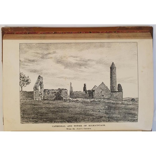 200 - J. Fahy. The History and Antiquities of the Diocese of Kilmacduagh. 1893. 1st. Illustrated. Scarce G... 