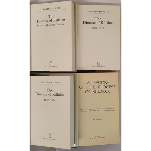 202 - The Diocese Of Killaloe by Ignatius Murphy (3 vol set); A History of the Diocese of Killaloe by Aubr... 