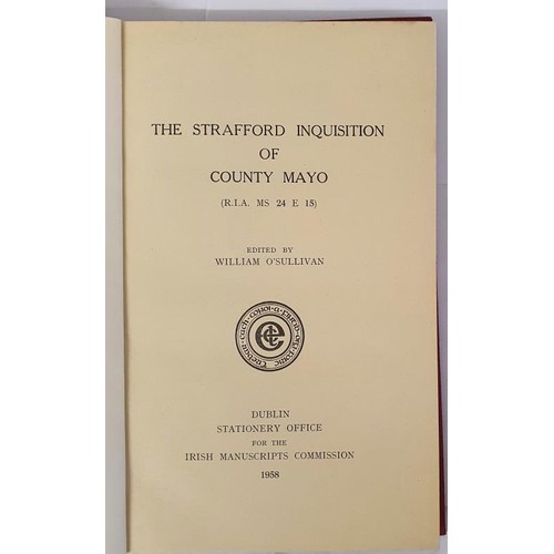 207 - Irish Related: The Strafford Inquisition of County Mayo edited by William O'Sullivan, 1958; The Red ... 