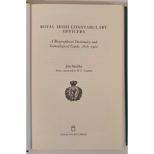 210 - Royal Irish Constabulary Officers. A Biographical Dictionary and Genealogical Guide 1816-1922 by Jim... 