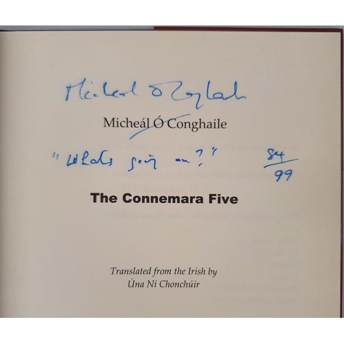 232 - Irish Poetry. The Connemara Five – Micheal O Conghaile, published 2006. Signed Limited Edition... 