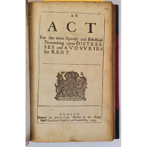 251 - Acts And Statues Made In A Parliament, Begun At Dublin the Fifth Day of October, Anno Dom. 1692. In ... 