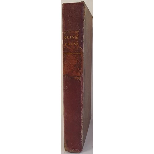 254 - Dickens. Charles; Oliver Twist or the Parish boy's progress. Paris, 1839. The first Paris edition, a... 