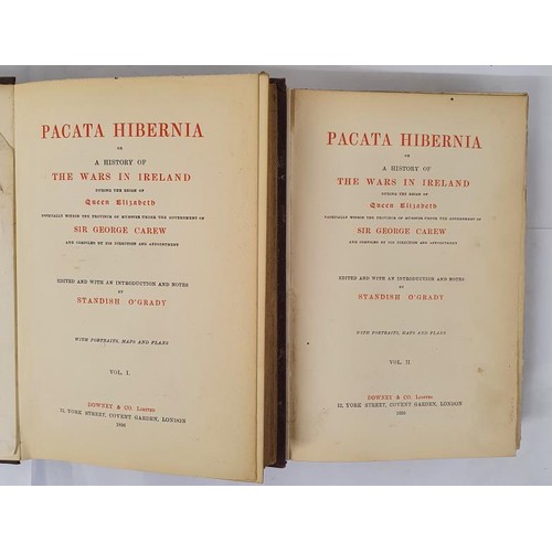 259 - Pacata Hibernia. Or A History of the Wars in Ireland during the Reign of Queen Elizabeth. Especially... 