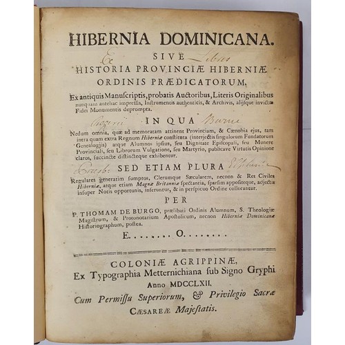 264 - de Burgo (Thomas). Hibernia Dominicana. Sive Historia Provinciae Hiberniae Ordinis Praedicatorum, ..... 