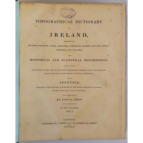 276 - A Topographical Dictionary of Ireland. Containing Several Counties, Cities, Boroughs, Corporate, Mar... 