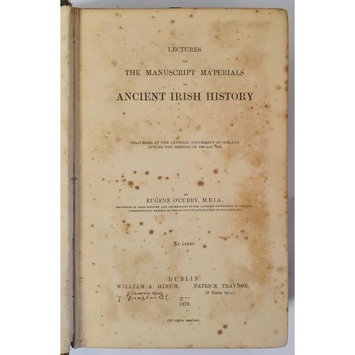 300 - Eugene O Curry: Lectures on the Manuscript Materials of Ancient Irish History 1 Vol 1878