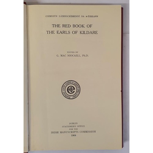 301 - Irish Interest: The Red Book of The Earls of Kildare edited by G Mac Niocaill,1964; Selections from ... 