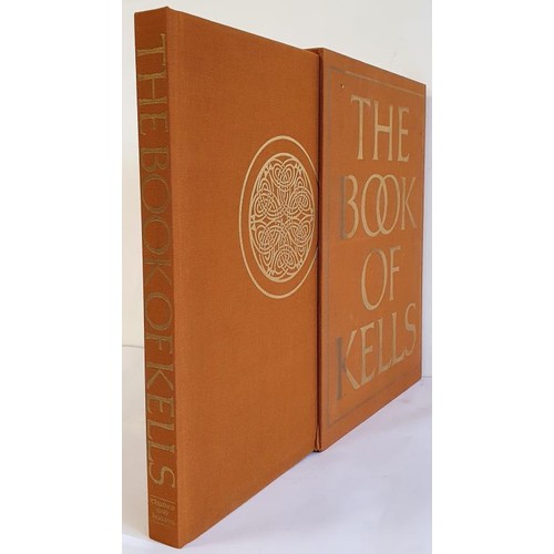 331 - The Book of Kells: Reproductions from the Manuscript in Trinity College, Dublin. By Henry, Francoise... 