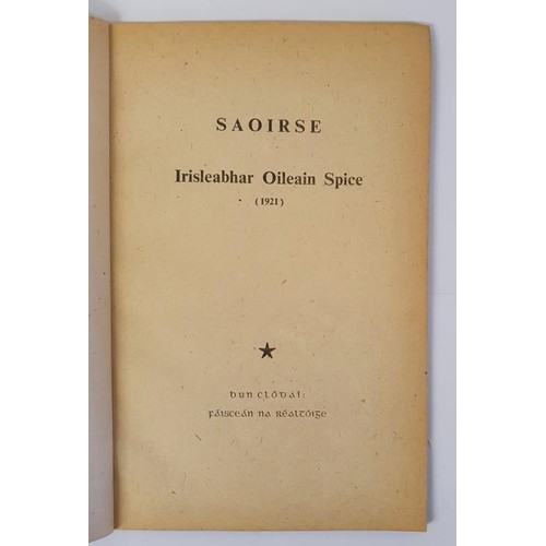 345 - Wexford Private Press. Saoirse. Irisleabhar Oileain Spice [1921] Bun Clódaí, Faisce&aa... 