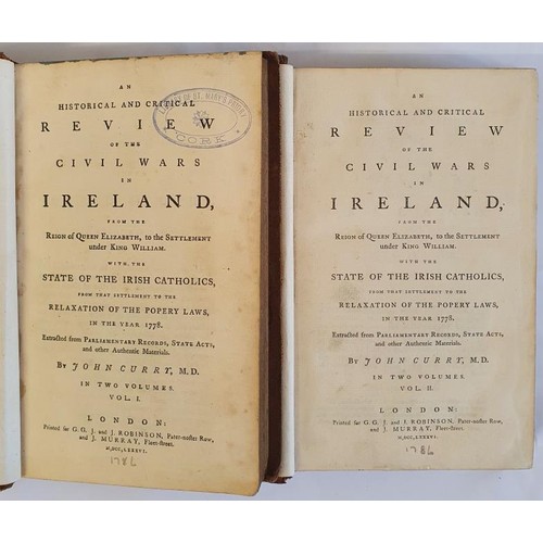 362 - Curry, John. An Historical And Critical Review Of The Civil Wars In Ireland, from the Reign of Queen... 