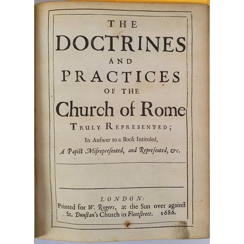 383 - J. L. A Papist Mis-represented And Represented Or, A Twofold Character Of Popery, The one containing... 