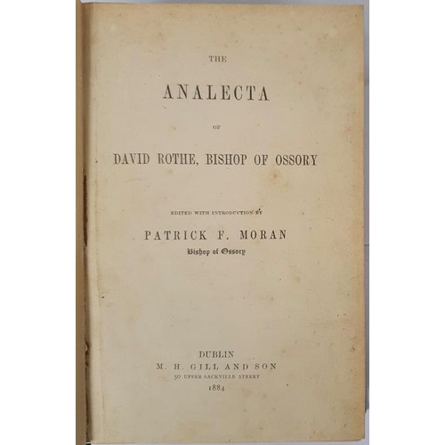 388 - Moran, Patrick F. The Analecta Of David Rothe, Bishop Of Ossory. Dublin: M. H. Gill and Son, 50 Uppe... 