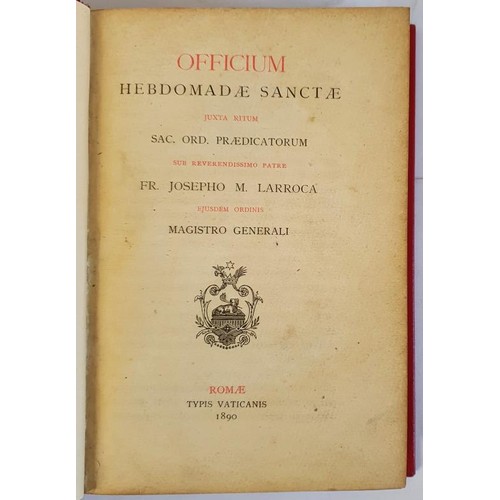 389 - Officium Hebdomadae Sanctae Junta Ritum Sac. Ord. Praedicatorum Sub Reverendissimo Padre Fr. Josepho... 