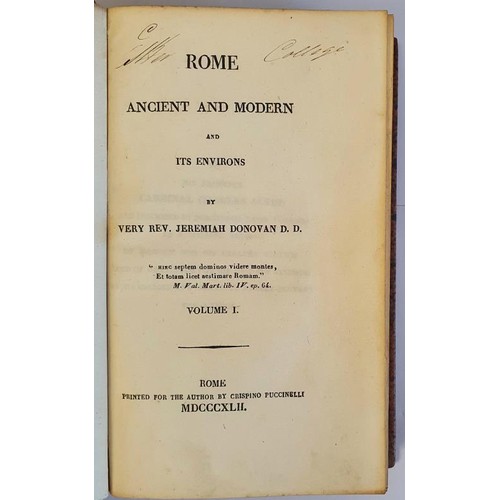 394 - ROME ANCIENT AND MODERN AND ITS ENVIRONS. 1842-1844. DONOVAN Jeremiah. Published by Printed for the ... 