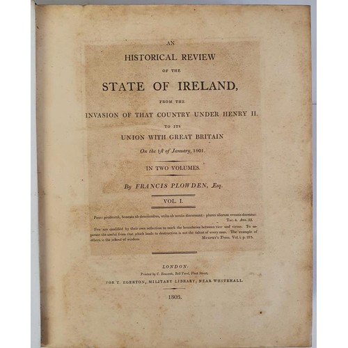 481 - Plowden, Francis. An Historical Review Of The State Of Ireland, from the Invasion of that Country un... 