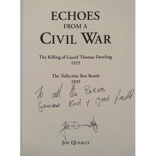 3 - Clare Interest: Echoes From A Civil War- The Killing Of Guard Thomas Dowling 1925 and The Tullycrine... 