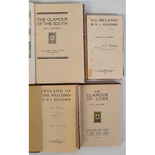 15 - It’s Ireland – D.L. Kelleher, published 1932. Signed and Dated by the author to the titl... 