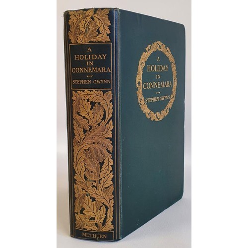 27 - Stephen Gwynn. A Holiday in Connemara. 1909. 1st edition. Presentation copy. Numerous illustrations.... 