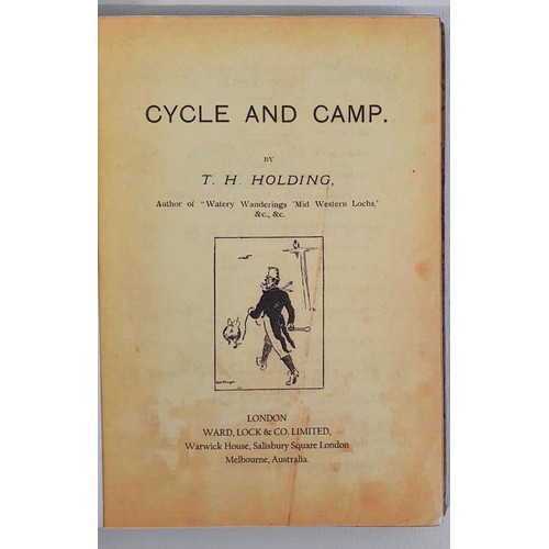 30 - T.H. Holding. Cycle and Camp. 1897. 1st. Scarce illustrated work on a cycling and camping tour in Co... 