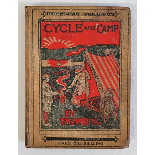 30 - T.H. Holding. Cycle and Camp. 1897. 1st. Scarce illustrated work on a cycling and camping tour in Co... 