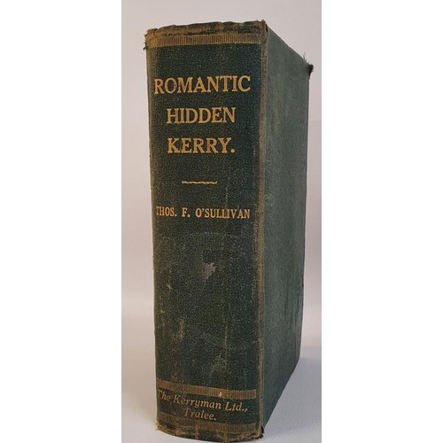 35 - Romantic Hidden Kerry. Legendary, Antiquarian and Historical Associations, Political, Economic and S... 