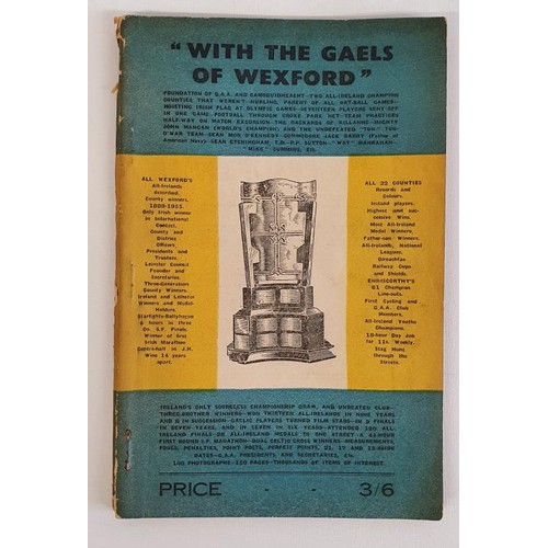 60 - Wexford GAA: O'Faolain (S.)ed. With the Gaels of Wexford, 8vo Enniscorthy, c. 1960's, illus. and adv... 