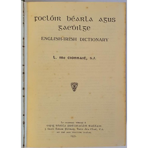 104 - Foclóir Bearla agus Gaedhilge. English-Irish Dictionary le L. McCionnaith. Baile Atha Cliath.... 