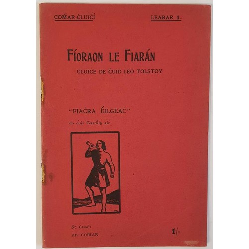 105 - [unique translation of Tolstoy into Irish]. Fíoraon le Fiarán Cluiche de Chuid Leo Tol... 