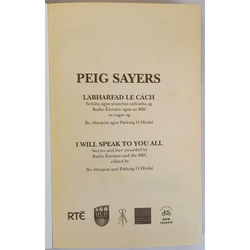 122 - Peig Sayers: Labharfad Le Cach - I Will Speak to You All - Peig Sayers (Author), Bo Almqvist (Editor... 